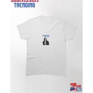 Kamala Harris For President Classic Tshirt